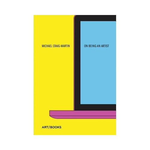 On Being An Artist - Michael Craig-Martin