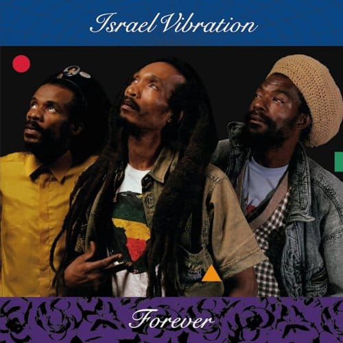 Israel Vibration - Forever (LP)
