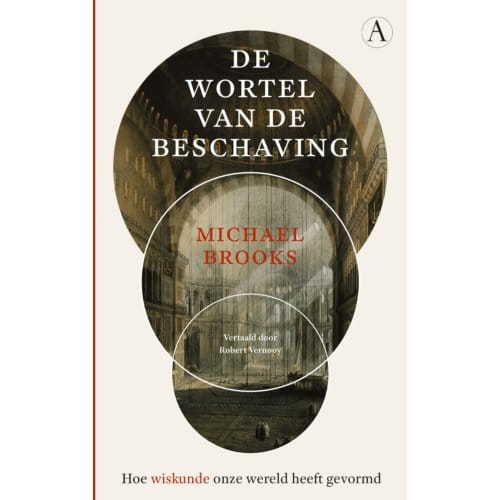 De Wortel Van De Beschaving - Michael Brooks