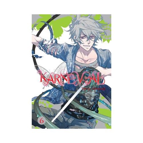Karneval, Vol. 6 - Karneval - Touya Mikanagi