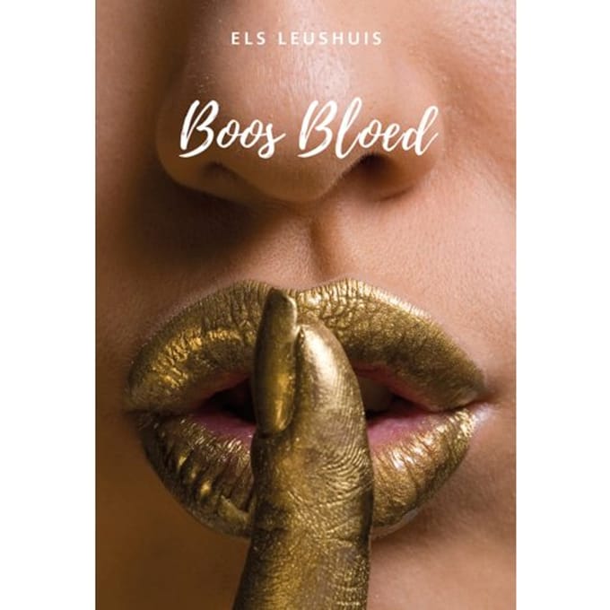 Boos Bloed - Els Leushuis