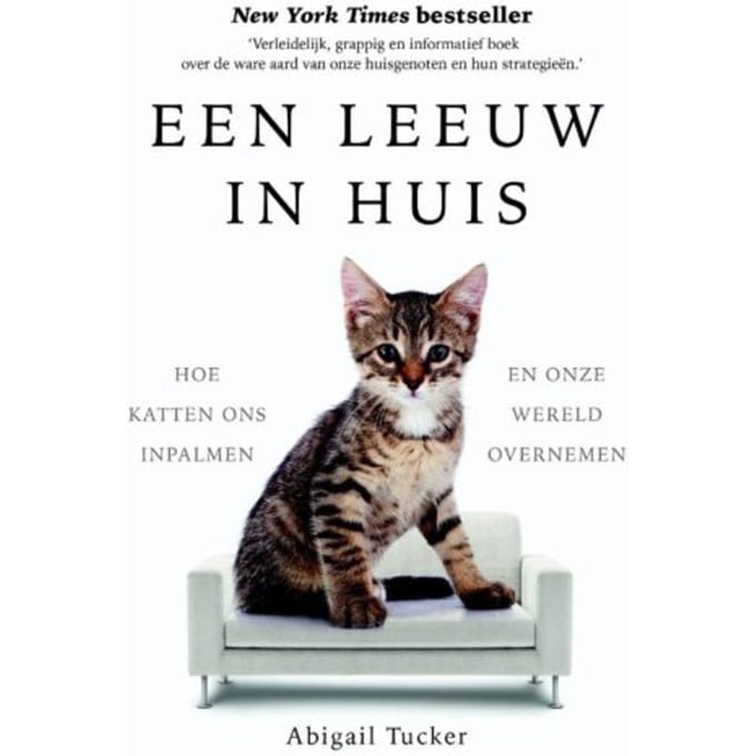 Een Leeuw In Huis - Abigail Tucker