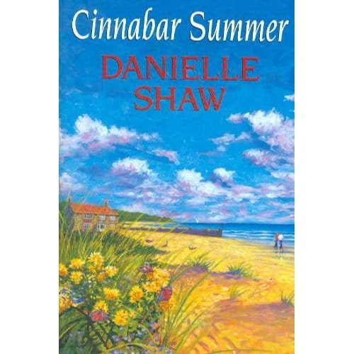 Cinnabar Summer - Danielle Shaw