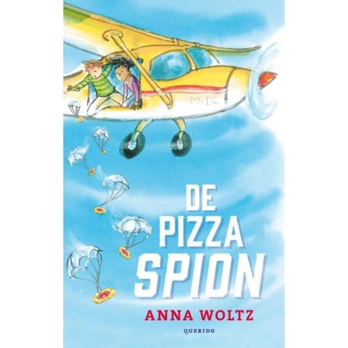 De Pizza-Spion - Anna Woltz