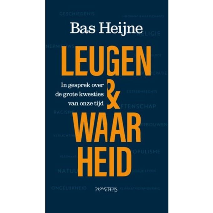Leugen & Waarheid - Bas Heijne