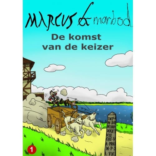 Marcus & Marbod 1 De Komst Van De Keizer - Gilivs Gracilis