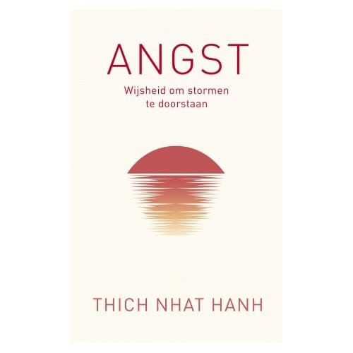 Angst - Thich Nhat Hanh