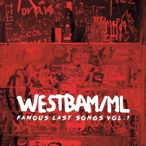 Westbam/ML - Famous Last Songs Vol.1 (CD)