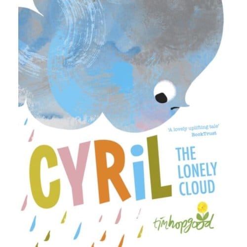 Cyril The Lonely Cloud - Tim Hopgood