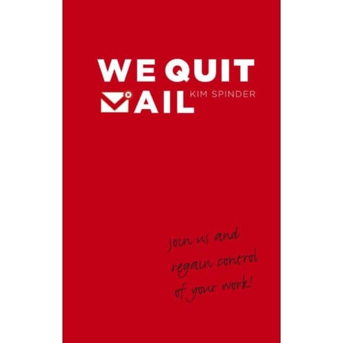 We Quit Mail - Kim Spinder