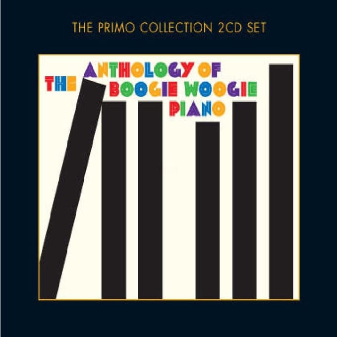 Anthology Of Boogie Woo Woogie Piano