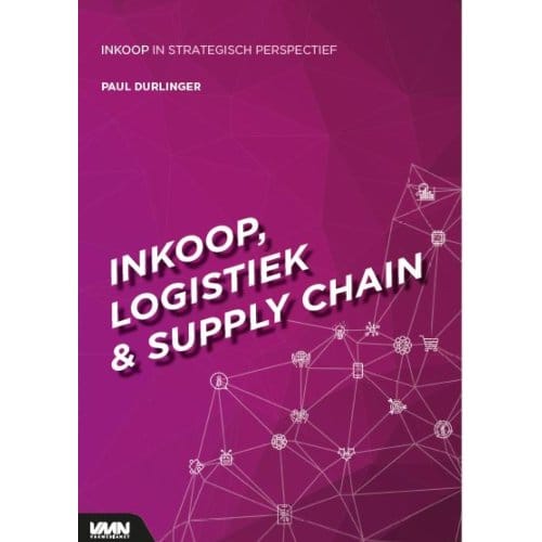 Inkoop, Logistiek En Supply Chain - Paul Durlinger