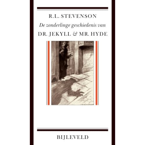 De Zonderlinge Geschiedenis Van Dr. Jekyll En Mr. Hyde - Robert Louis Stevenson