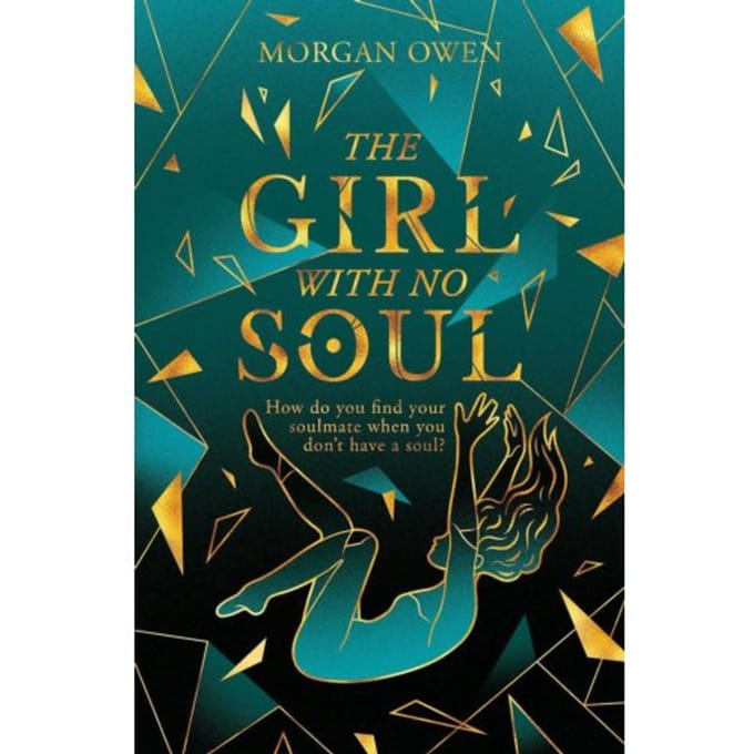 The Girl With No Soul - Morgan Owen