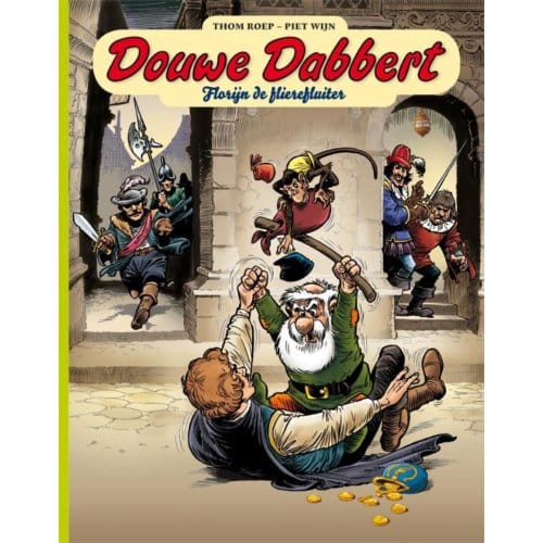 Florijn De Flierefluiter - Douwe Dabbert - Thom Roep