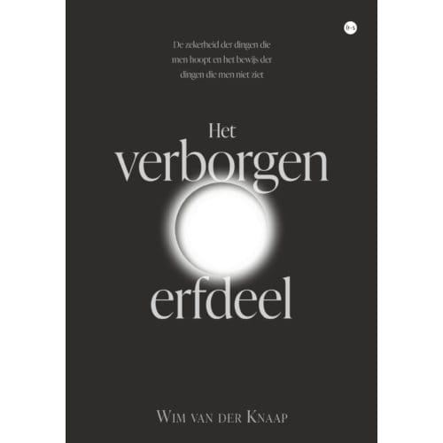 Het Verborgen Erfdeel - Wim van der Knaap