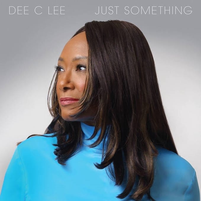 Dee C. Lee - Just Something (LP)