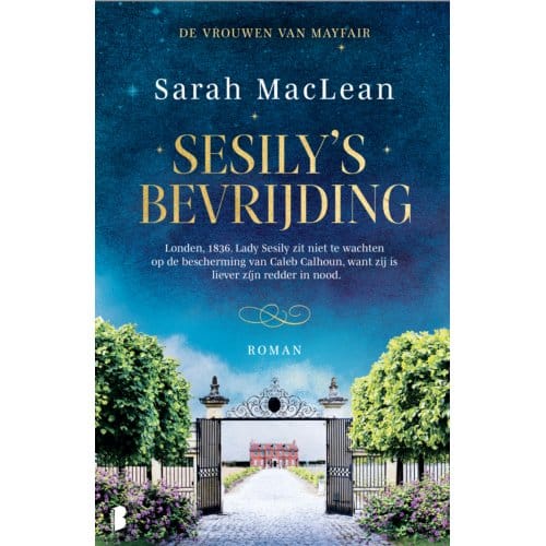 Sesily's Bevrijding - Vrouwen Van Mayfair - Sarah MacLean