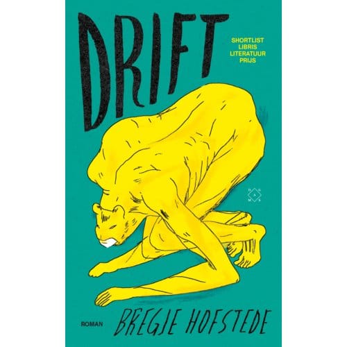 Drift - Bregje Hofstede