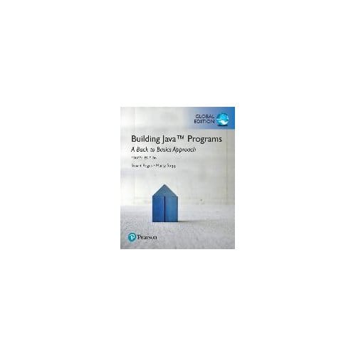 Building Java Programs: A Back To Basics Approach, Global Edition - Reges, Stuart