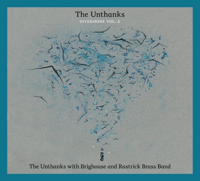 Diversions Vol.2 - Unthanks