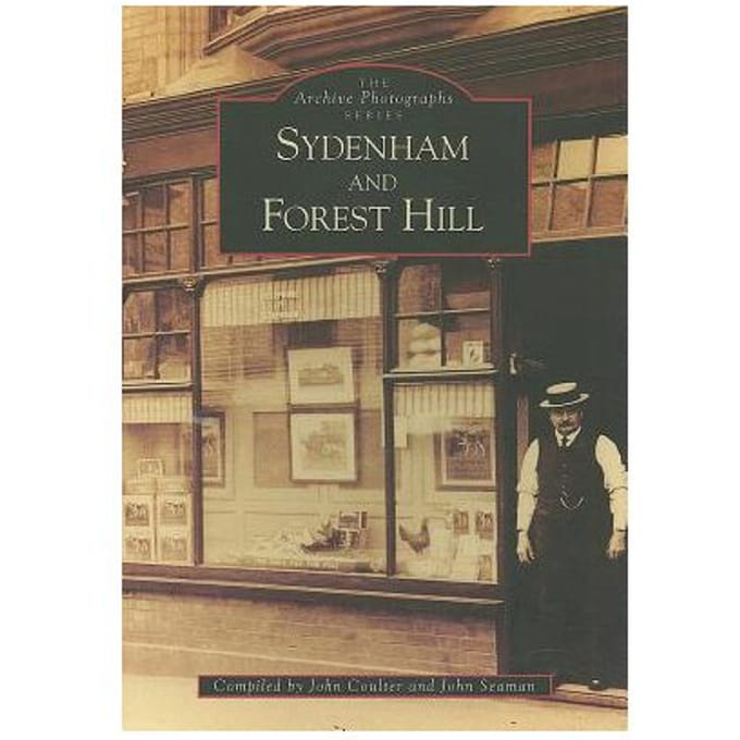 Sydenham And Forest Hill - John Coulter