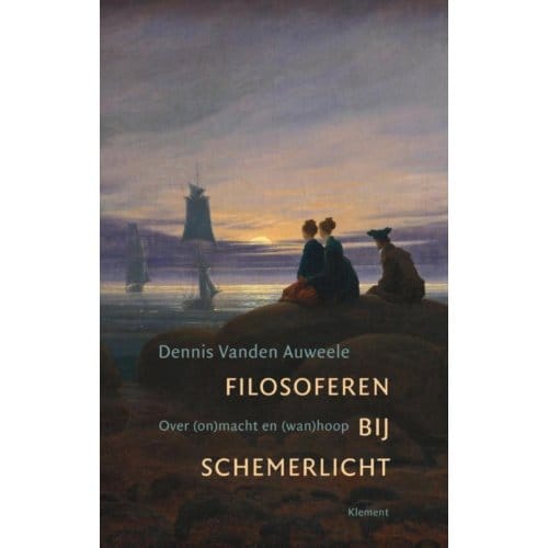 Filosoferen Bij Schemerlicht - Dennis vanden Auweele