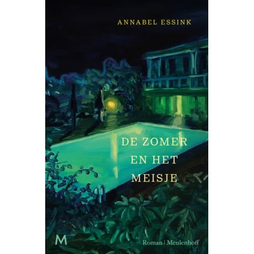 De Zomer En Het Meisje - Annabel Essink