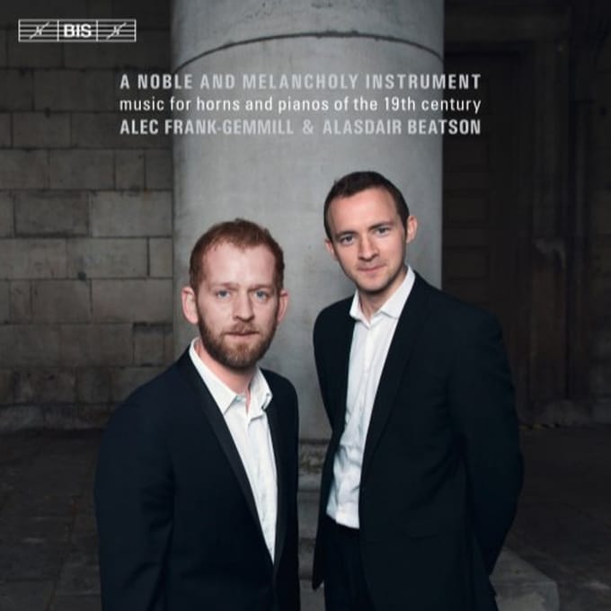 Alasdair Beatson & Alec Frank-Gemmill - A Noble And Melancholy Instrument (SACD)