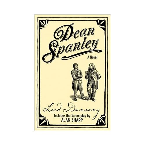 Dean Spanley: The Novel - Lord Dunsany