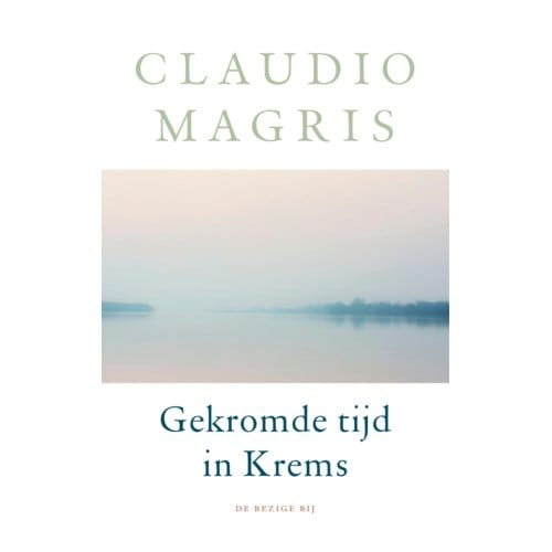 Gekromde Tijd In Krems - Claudio Magris