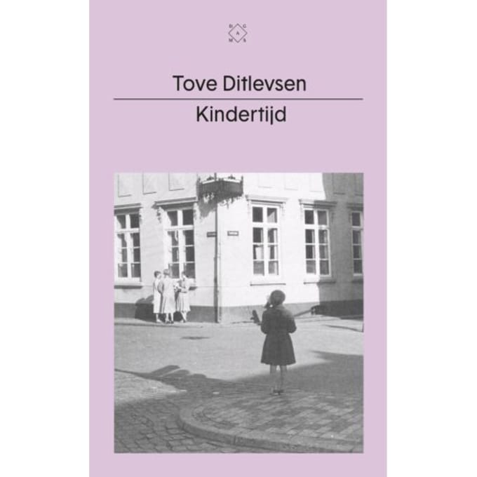 Kindertijd - Tove Ditlevsen