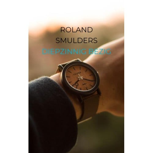 Diepzinnig Bezig - Roland Smulders