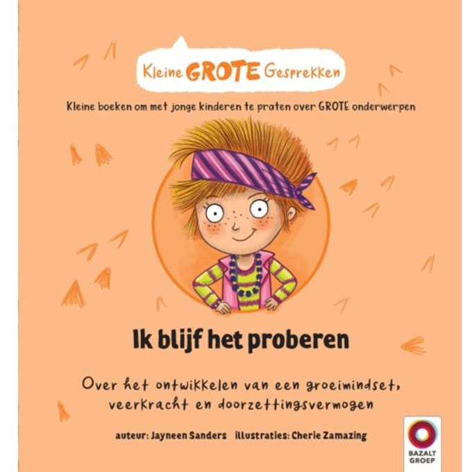 Ik Blijf Het Proberen - Kleine Grote Gesprekken - Jayneen Sanders