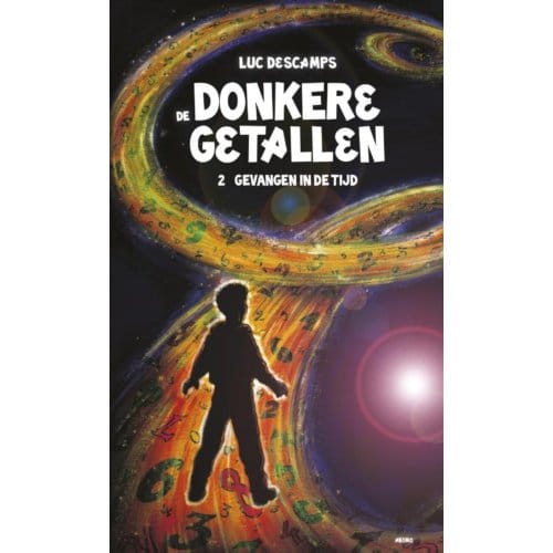 Gevangen In De Tijd - De Donkere Getallen - Luc Descamps