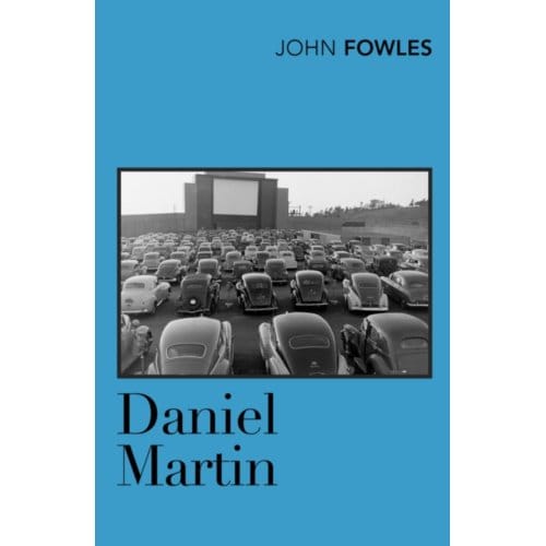 Daniel Martin - John Fowles