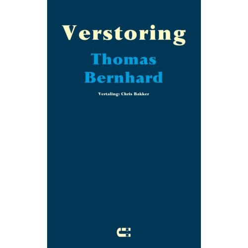 Verstoring - Thomas Bernhard