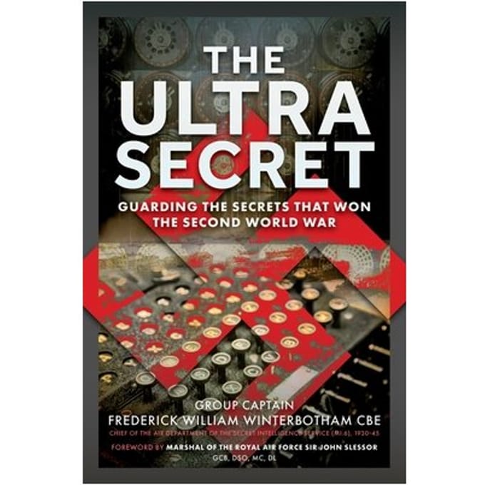 The Ultra Secret - Frederick William Winterbotham C