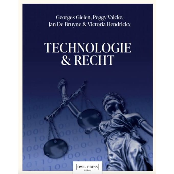 Technologie En Recht - Georges Gielen