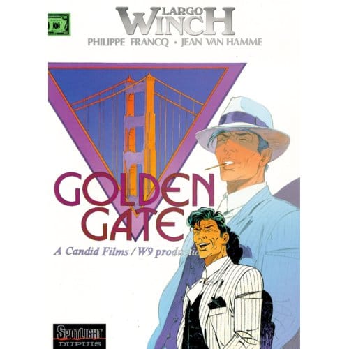 Golden Gate - Spotlight Dupuis / Largo Winch - P. Francq