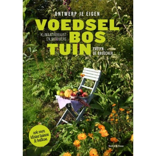 Ontwerp Je Eigen Voedselbostuin - Evelyn de Bruecker