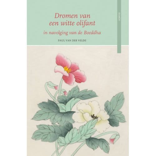 Dromen Van Een Witte Olifant - Paul van der Velde