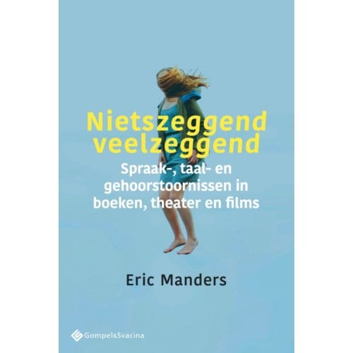 Nietszeggend Veelzeggend - Eric Manders