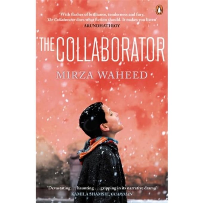 The Collaborator - Mirza Waheed