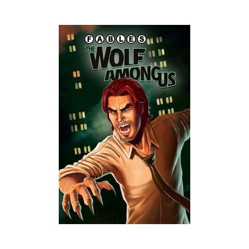 Fables The Wolf Among Us Vol. 1 - Matthew Sturges