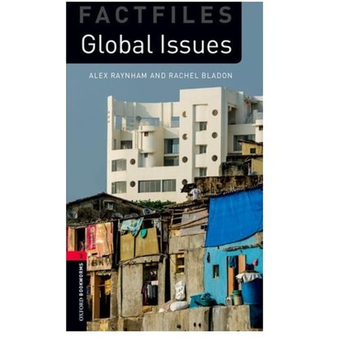 Oxford Bookworms Library: Factfiles Level 3: Global Issues - Oxford Bookworms Library - Oxford Editor