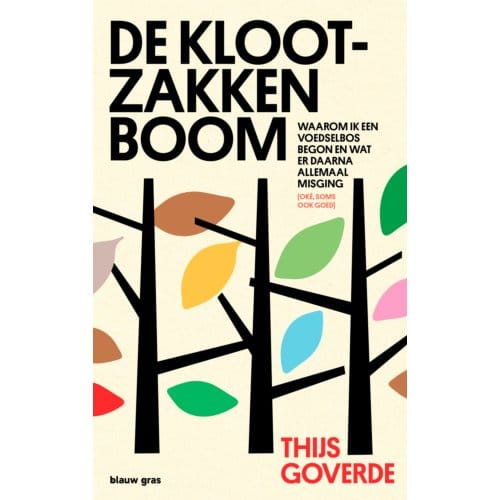 De Klootzakkenboom - Thijs Goverde