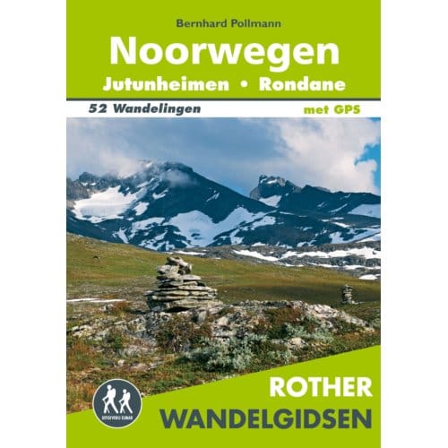 Rother Wandelgids Noorwegen - Jotunheimen - Rondane - Bernhard Pollmann