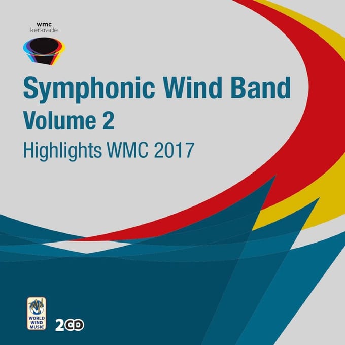 Highlights Wmc 2017 - Symphonic Wind Orchestra, Vo