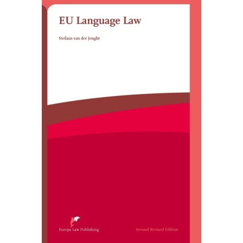 Eu Language Law - Stefaan van der Jeught